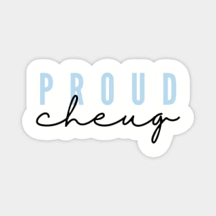 Proud Cheug - Millennial Gen Z Fashion Magnet