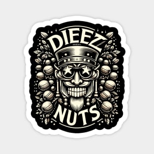 deez nuts Magnet