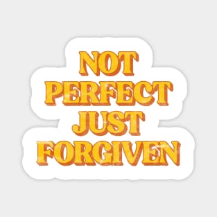Retro Not Perfect Just Forgiven Christian Magnet