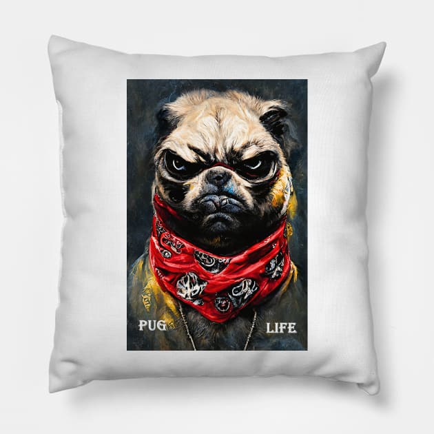 Pug Life funny dog zanettaaranaart Pillow by Wear it Proudly