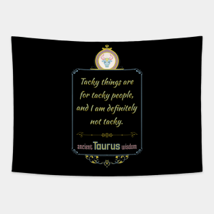 Funny quotes of the star signs: Taurus Tapestry