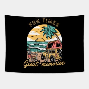 Fun times and Great memories Tapestry