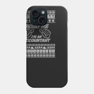 Trust Me, I’m an ACCOUNTANT – Merry Christmas Phone Case