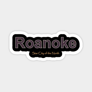 Roanoke Grunge Text Magnet