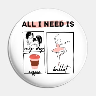 Funny Ballet dancer design Pin