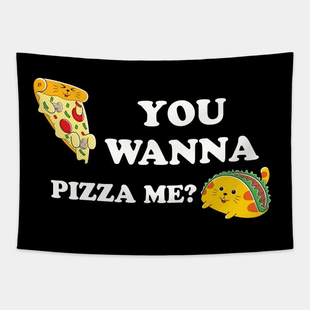 You Wanna Pizza Me? Tapestry by Golden Eagle Design Studio