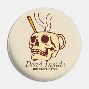 Dead Inside Pin