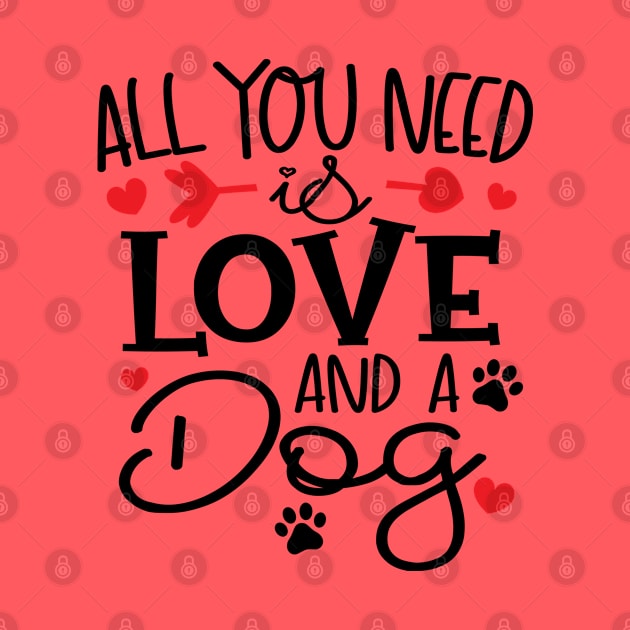 All You Need is Love and a Dog by busines_night