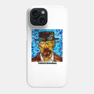 Painterly Heisenberg Phone Case