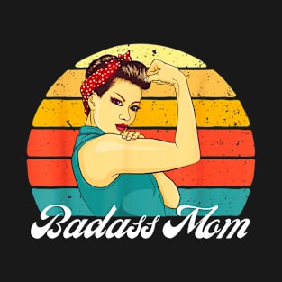 Badass Mom T-Shirt