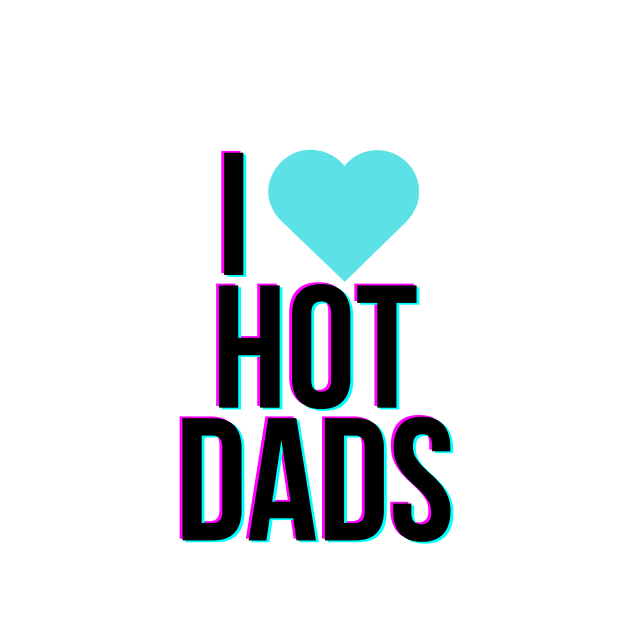 I love hot dads by edajylix