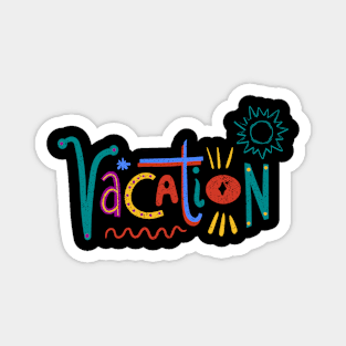 let have Vacation Magnet