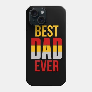 FATHERS DAY SHIRT - Best Dad Ever - Men's Tee Phone Case