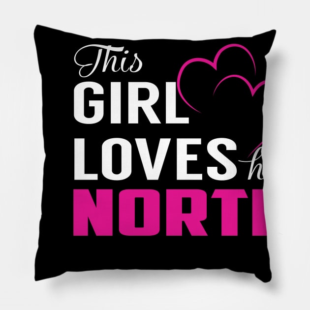 This Girl Loves Her NORTH Pillow by LueCairnsjw