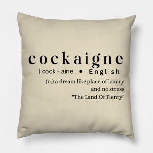 Cockaigne Pillow