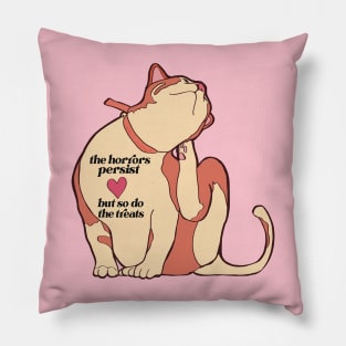 The Horrors Persist (But So Do the Treats) Pillow