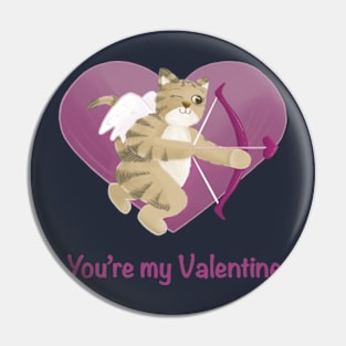 You’re my valentine cat cupid Pin