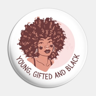 Young Gifted and Black Girl Pin