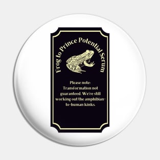 Potion Label: Frog to Prince Potential Serum, Halloween Pin