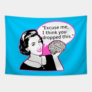 Funny jokes, sarcasm, brain joke Tapestry