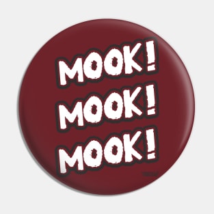 TBT Mook Chants Pin