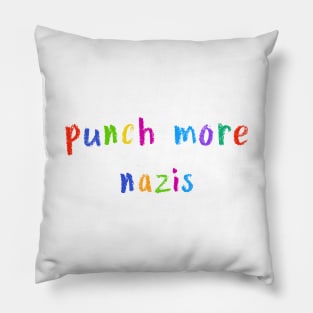 punch more nazis Pillow