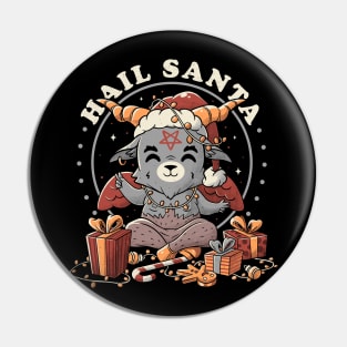 Hail Santa Funny Cute Evil Christmas Baphomet Pin