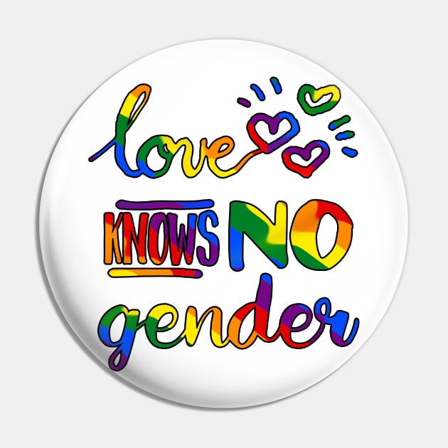 Love Knows No Gender Pin by valentinahramov