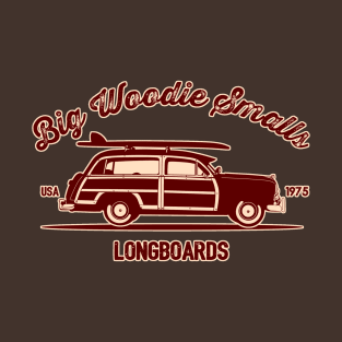 Big Woodie Smalls T-Shirt