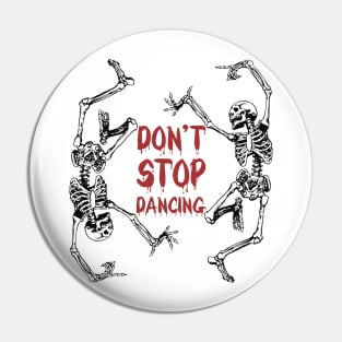 Dance of Death Macabre Skeleton Tshirt Skull Halloween Pin