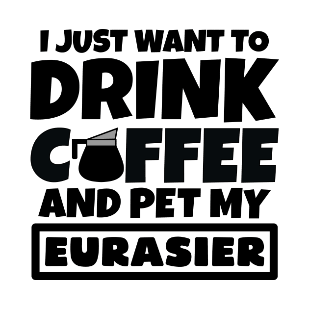 I just want to drink coffee and pet my Eurasier by colorsplash