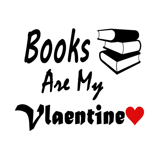 books are my valentine by Giftsisle