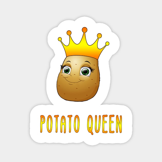 Funny Potato Queen Gift for Wife, Girlfriend, Daughter, Bestfriend. Magnet by Goods-by-Jojo