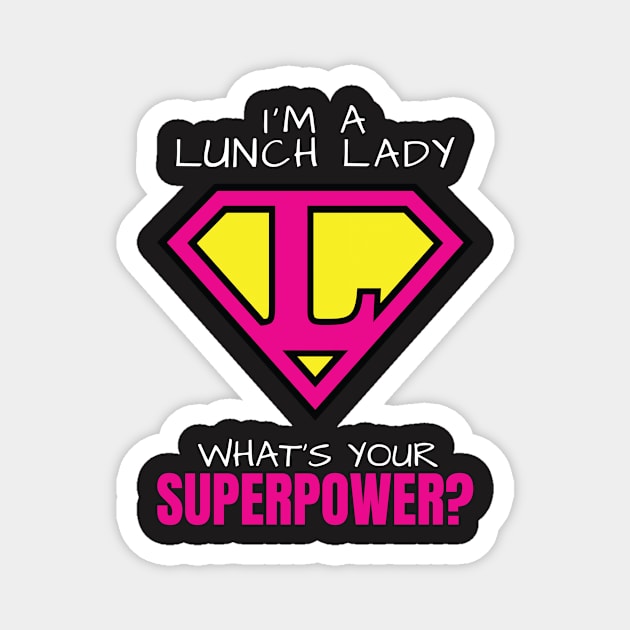 Lunch Lady Shirt Magnet by redbarron