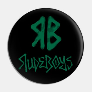 Rude Boys Pin