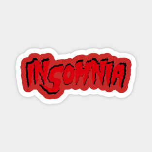 Insomnia - Must Have Coffee! Magnet