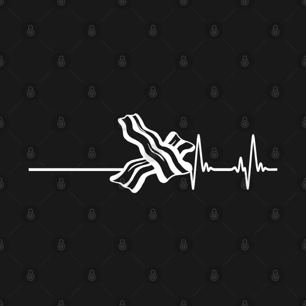 Heartbeat Bacon back to Life Vital Sign Love for bacon by GoforthGaming