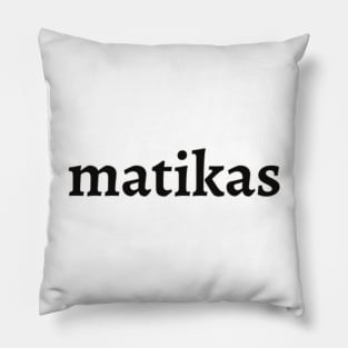 Matikas Pillow