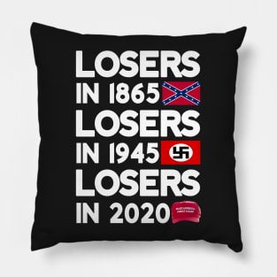 Losers in 1865, losers in 1945, losers in 2020 Pillow