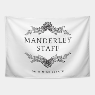 Manderley Staff Tapestry