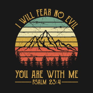 Vintage Christian I Will Fear No Evil You Are With Me T-Shirt