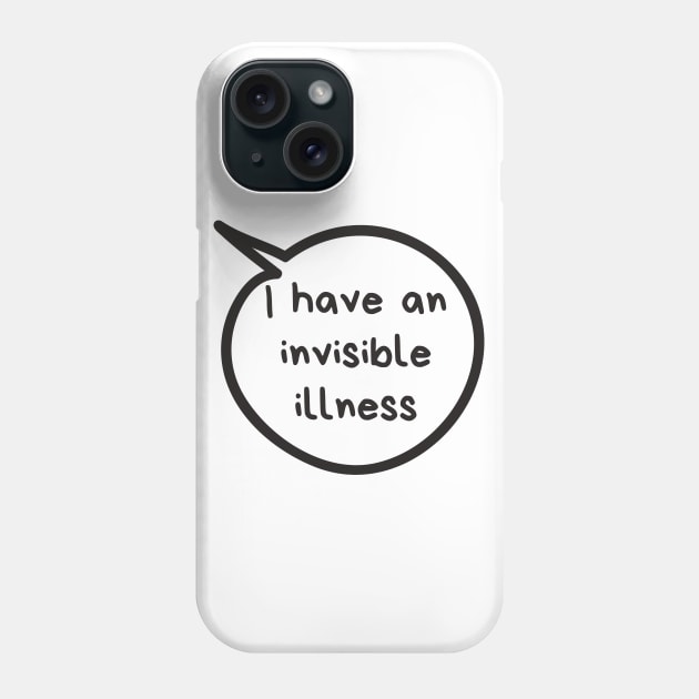 Invisible Illness Phone Case by Sloth Station