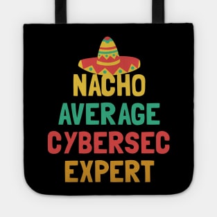 Not Your Average Cyber Sec Expert Tote