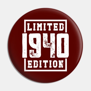 1940 Limited Edition Pin