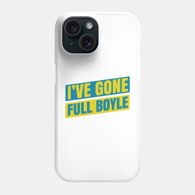 Full Boyle Phone Case by snitts