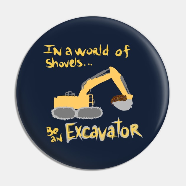 Excavator Pin by Chelsearayne