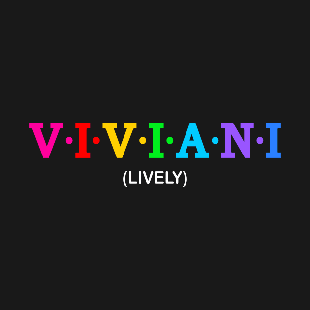 Viviani - Lively. by Koolstudio