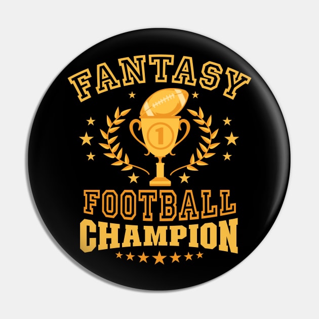 Fantasy Football Champion FFL Draft Winner Pin by Graphic Duster