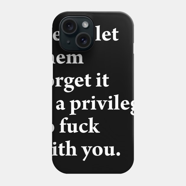 NEVER LET THEM FORGET Phone Case by TheCosmicTradingPost