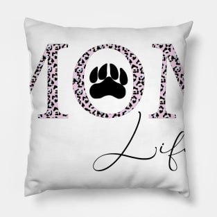 Dog Mom life Pillow